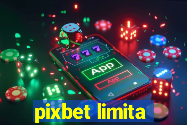 pixbet limita